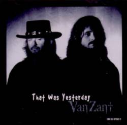 Van Zant : That Was Yesterday